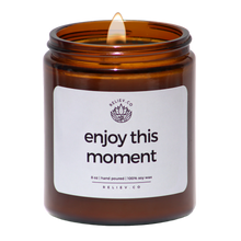 Load image into Gallery viewer, enjoy this moment - serenity scent - 8 oz
