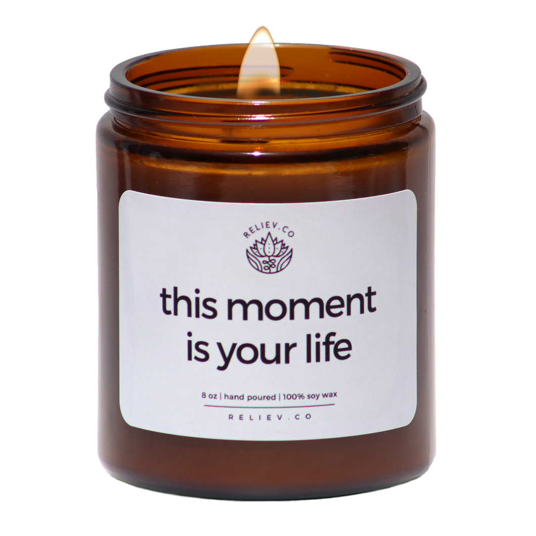 this moment is your life - serenity scent - 8 oz